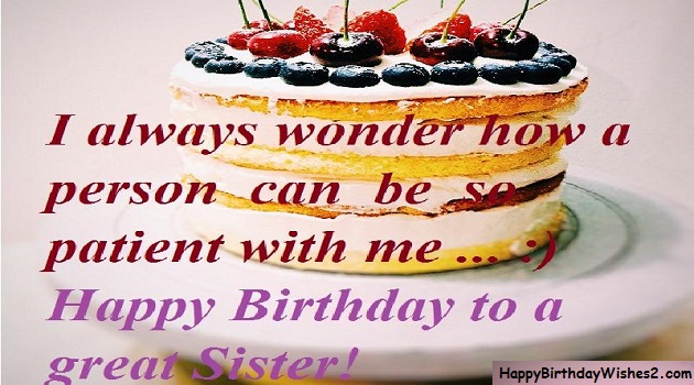 100 Best Happy Birthday Wishes Messages Quotes For Sister You'll always be the loveliest sister in the world. happy birthday wishes messages quotes images