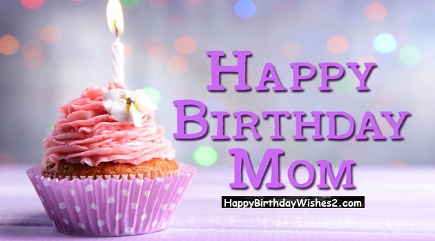 100 Birthday Wishes Messages Quotes For Mother Mom