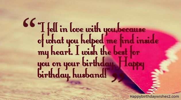 {100} Romantic Birthday Wishes, Messages, Quotes for Husband