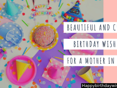{100+} Happy Birthday Wishes, Messages, Quotes for Mother in Law