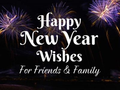 Happy New Year Wishes, Messages for Family & Friends