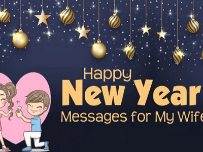 Happy New Year Wishes for Wife : Messages, Quotes, Greetings