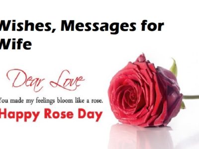 Amazing Rose Day Wishes, Messages, Quotes for Wife (Her)