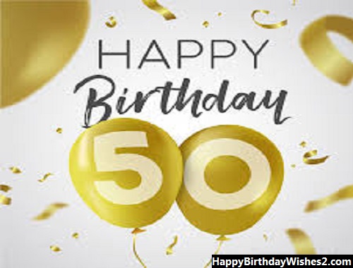 birthday wishes for 50th birthday