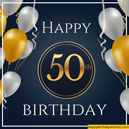 happy 50th birthday images