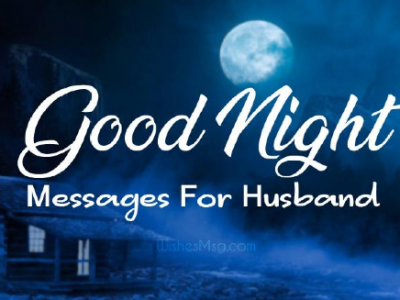 {50+} Romantic Good Night Wishes for Husband(Him)