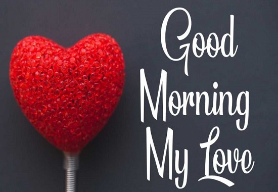 {100+} Beautiful Good Morning Messages for Him(Husband) | Text, SMS