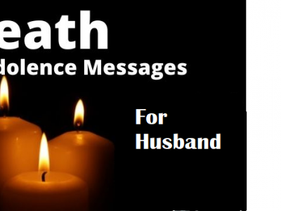 {60+} Sympathy Messages for Loss of Husband | Condolences Message