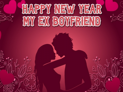 {60+} New Year Wishes for Ex Boyfriend | Messages, Quotes