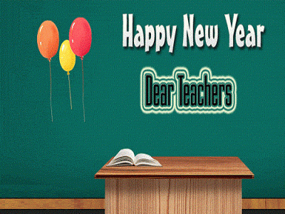 {80+} New Year Wishes, Greetings, Messages, Quotes for Teachers