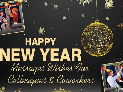{80+} New Year Wishes, Messages, Greetings for Colleagues & Coworkers